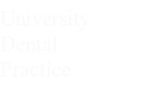 University
Dental
Practice